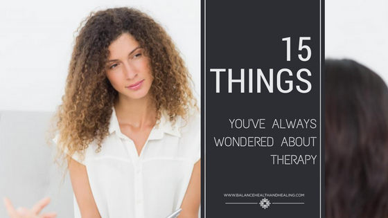 15 Things You’ve Always Wondered About Therapy