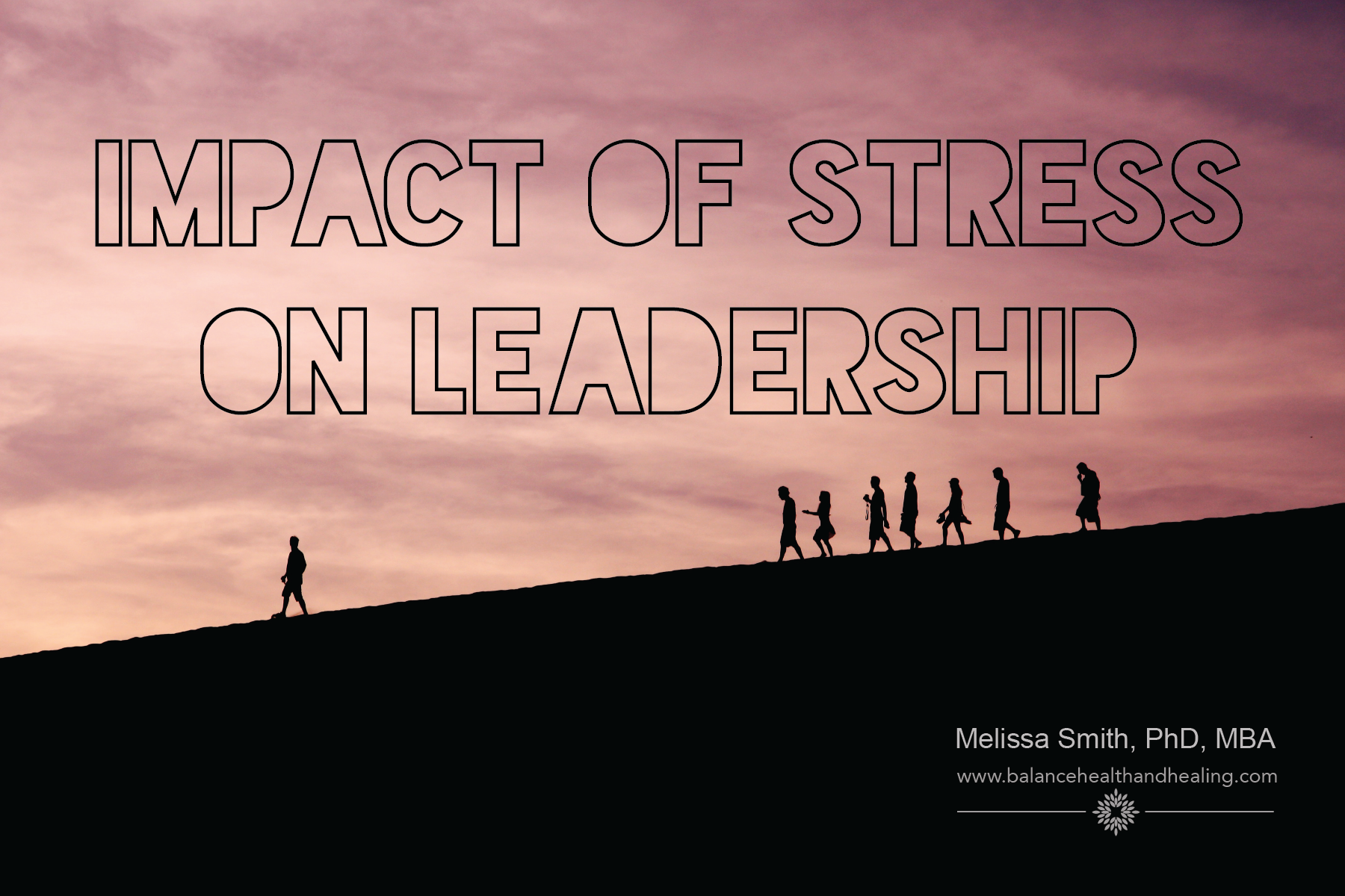 Impact of Stress on Leadership
