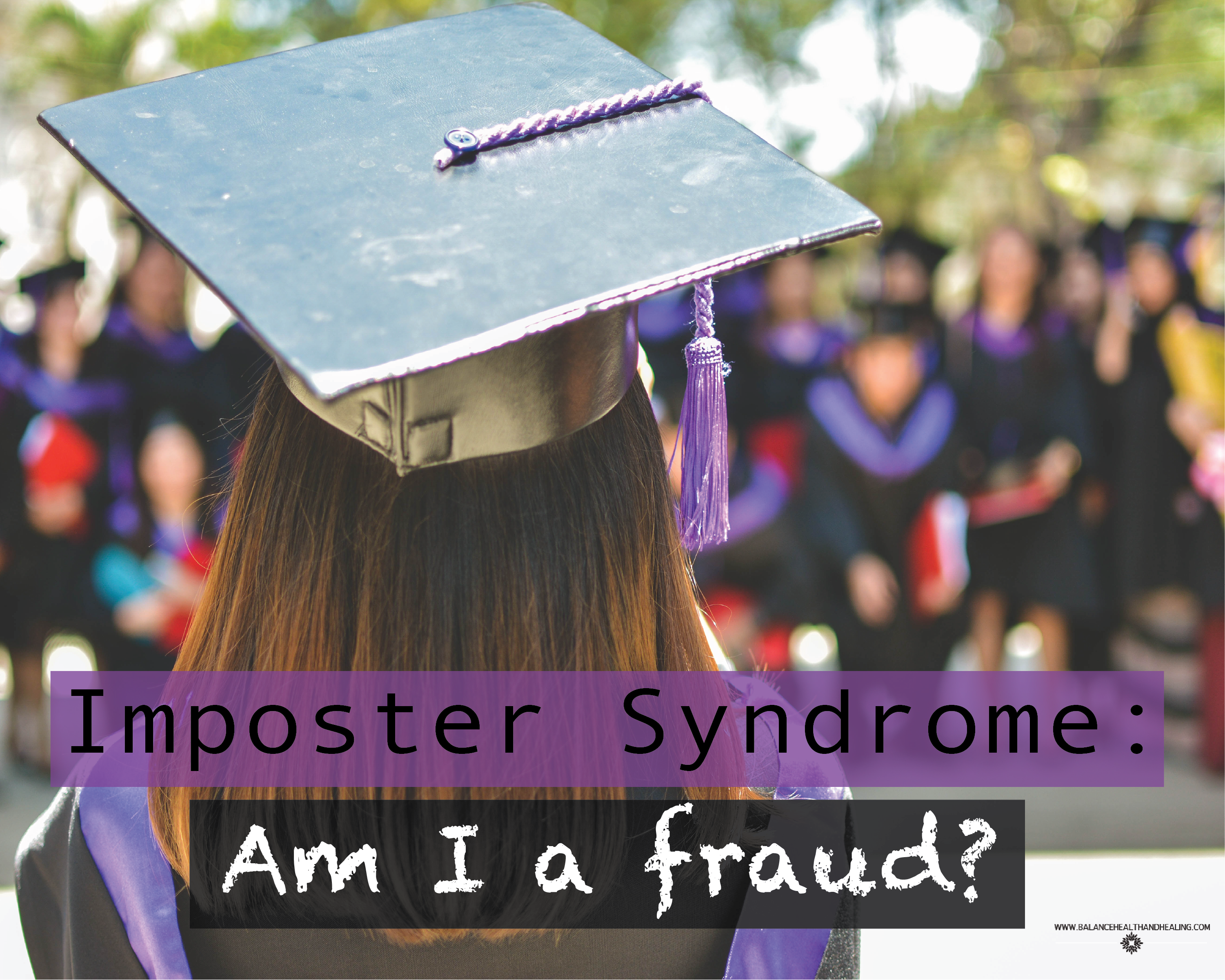 Imposter Syndrome: Am I a fraud?