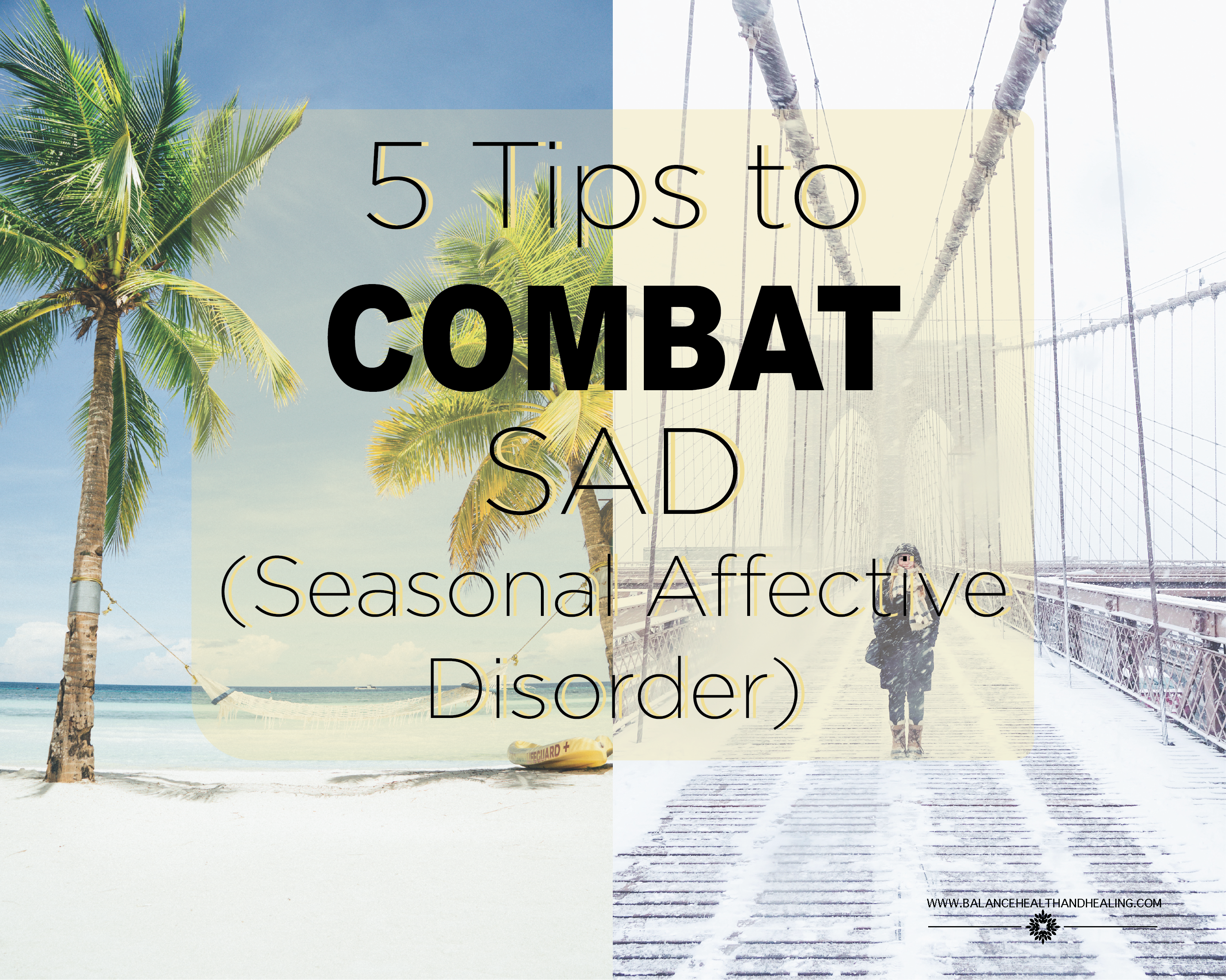 5 Tips to Combat Seasonal Affective Disorder