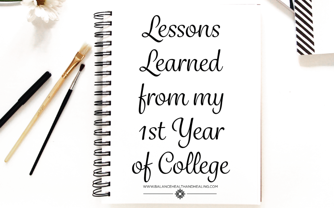 Lessons Learned from my 1st Year of College