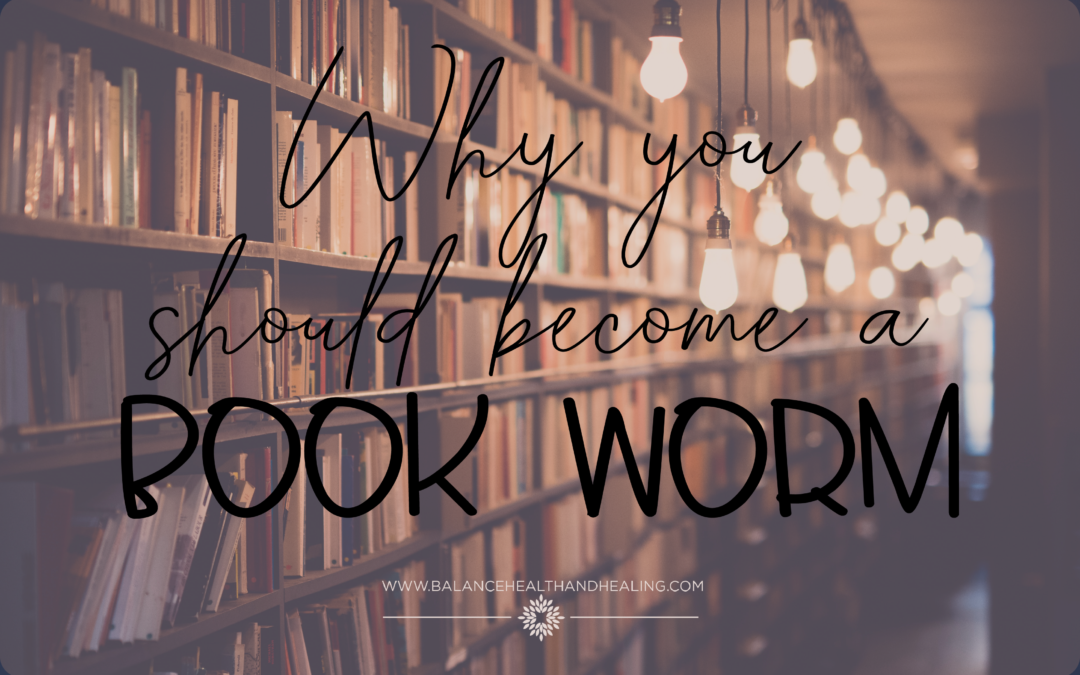 Why you should become a BOOK WORM