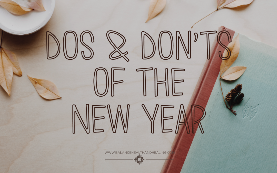 Dos & Don’ts of the New Year