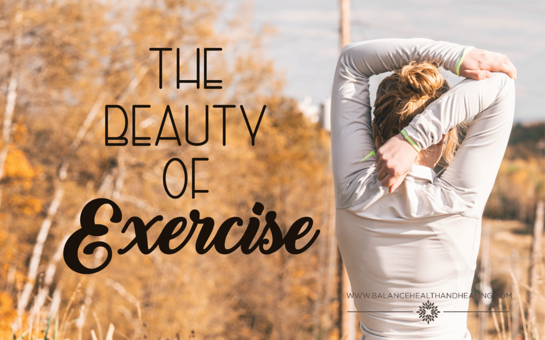 The Beauty of Exercise