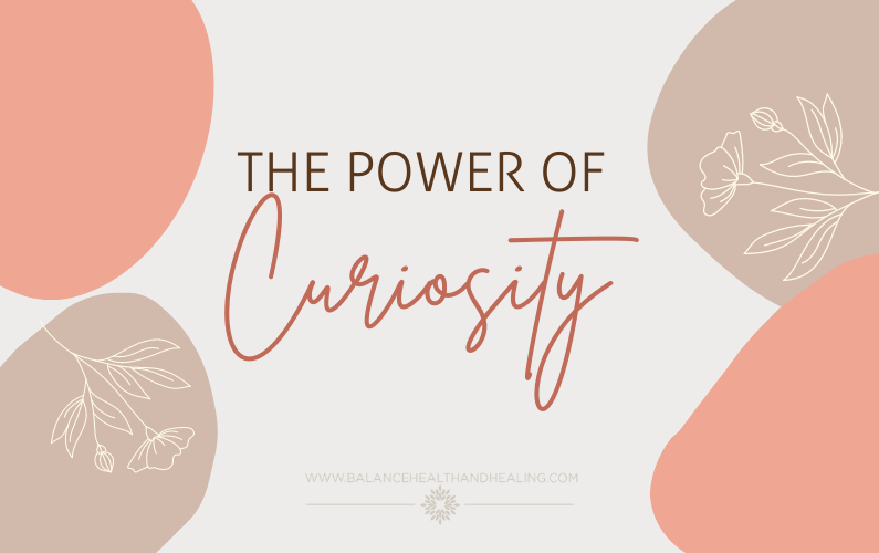 The Power of Curiosity