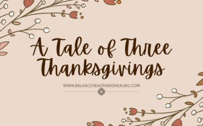 A Tale of Three Thanksgivings