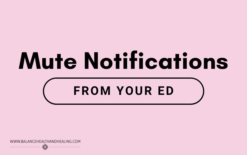 Mute Notifications From Your ED